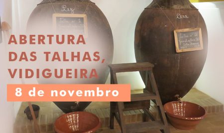 Abertura das Talhas – Vidigueira